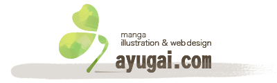 ayugai.com -manga, illustration & webdesign-